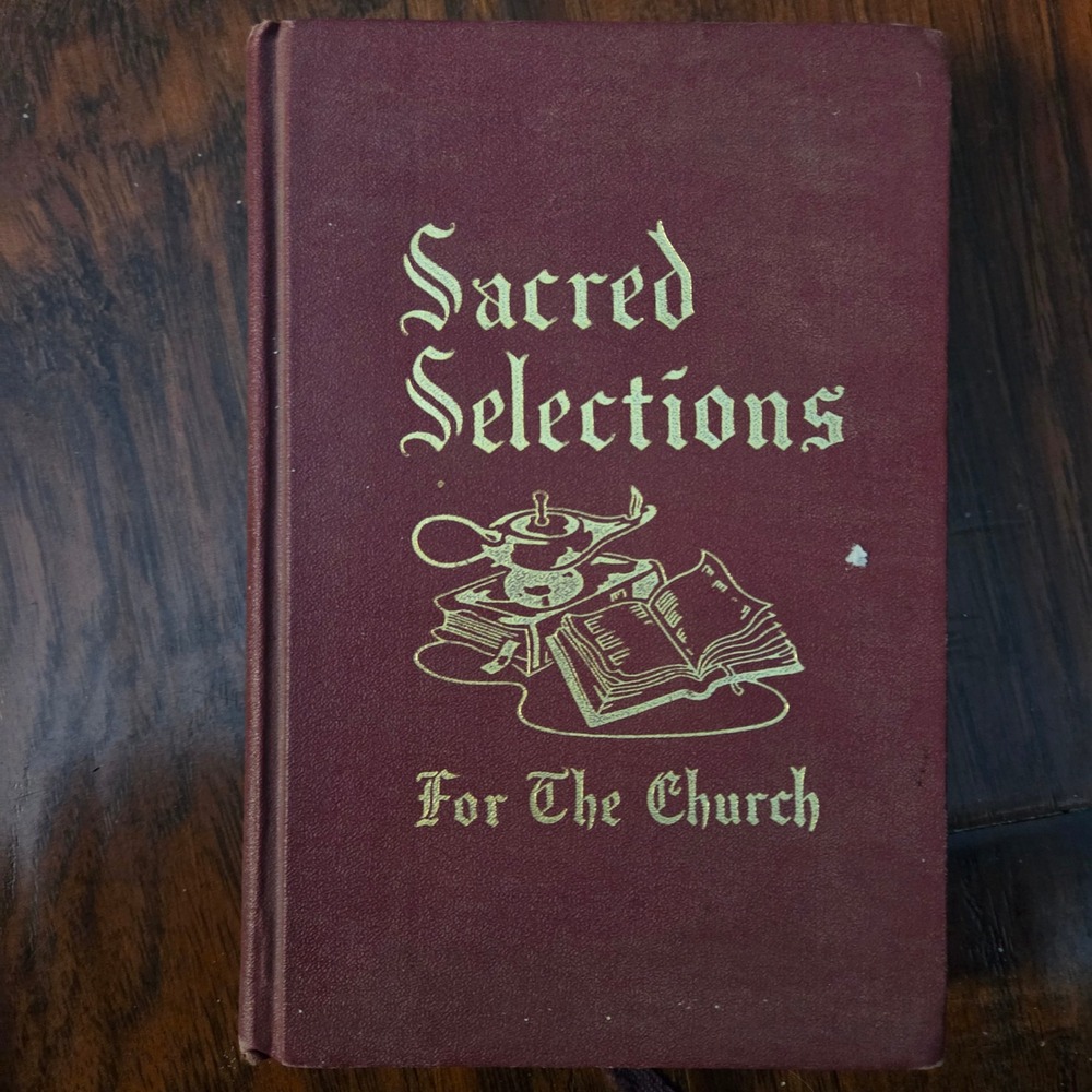 Sacred Selections For The Church Hymnal Vintage Hardcover Religious Book 1960